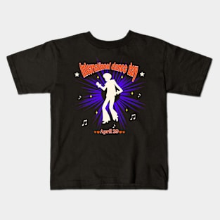 international dance day Kids T-Shirt